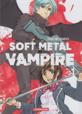 Soft Metal Vampire -1- Tome 1
