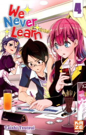 We Never Learn -4- Tome 4