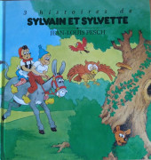Sylvain et Sylvette (La Halle aux Blés) -HS- 3 histoires de Sylvain et Sylette