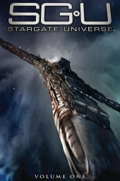 Stargate Universe - Volume One