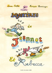 Les mystères de Jeannot et Rebecca
