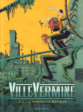 VilleVermine -2- 2/2 : Le garçon aux bestioles