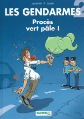 Les gendarmes (Jenfèvre) -2b2006- Procès vert pâle!
