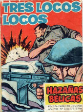Hazañas bélicas (Vol.06 - 1958 série rouge) -178- Tres locos locos
