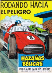 Hazañas bélicas (Vol.06 - 1958 série rouge) -250- Rodando hacia el peligro