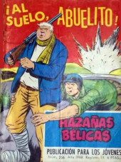 Hazañas bélicas (Vol.06 - 1958 série rouge) -256- ¡Al suelo, abuelito!