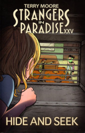 Strangers in Paradise XXV (2018) -INT02- Hide and seek