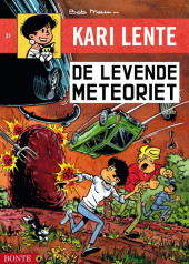 Kari Lente (Uitgeverij Bonte) -31- De levende meteoriet