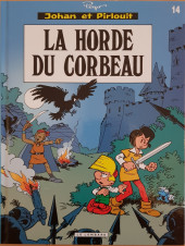 Johan et Pirlouit -14c2013- La horde du corbeau
