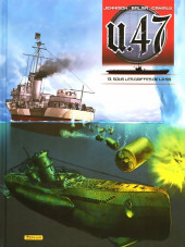 U.47 -13TL- Sous les griffes de la SS