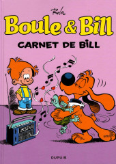 Boule et Bill -02- (Édition actuelle) -18c2018- Carnet de Bill