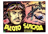 Hazañas bélicas (Vol.03 - 1950) -35- Piloto suicida