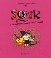 Zouk -1- Une sorcière au grand cœur