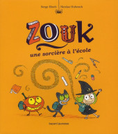 Zouk -3- Une sorcière à l'école