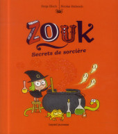 Zouk -8- Secrets de sorcière