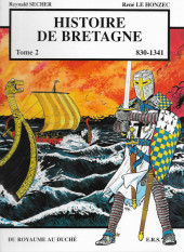 Histoire de Bretagne -2a2000- 830-1341, du royaume au duché