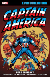Captain America Epic Collection (2014) -INT04- Hero Or Hoax?