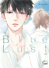 Blue Lust -1- Tome 1