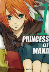 Princess of Mana -1- Tome 1