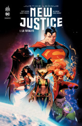 Justice League : New Justice -1- La Totalité