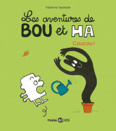 Bou et Ha (Les Aventures de) -2- Coucou !