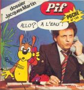 Pif Poche -135- Dossier Jacques Martin