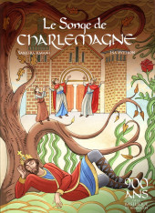 Le songe de Charlemagne - Le Songe de Charlemagne