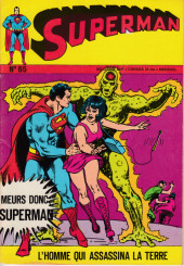 Superman et Batman puis Superman (Sagédition/Interpresse) -65- L'homme qui assassina la Terre...