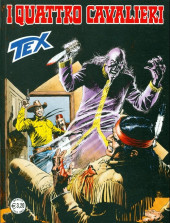 Tex (Mensile) -674- I quattro cavalieri