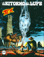Tex (Mensile) -682- Il ritorno di lupe