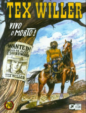 Tex Willer (Sergio Bonelli Editore) -1- Vivo o morto!