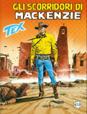 Tex (Mensile) -670- Gli scorridori di mackenzie