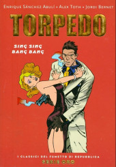 Classici del Fumetto di Repubblica (I) - Serie Oro -56- Torpedo - Sing sing bang bang