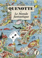Quenotte et le monde fantastique -1- Tome 1