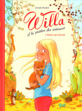Willa et la passion des animaux -1- Retour aux sources