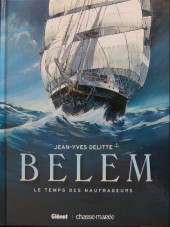 Belem (Delitte) -1b2017- Le temps des naufrageurs