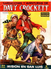 Davy Crockett (Narraciones y aventuras de) -6- Misión en San Luís