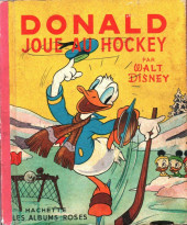 Les albums Roses (Hachette) -4- Donald joue au Hockey