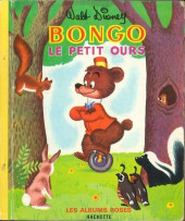 Les albums Roses (Hachette) -12a1964- Bongo le petit ours