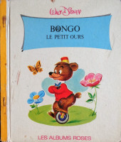 Les albums Roses (Hachette) -12b1970- Bongo le petit ours