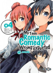 My Teen Romantic Comedy is Wrong as I expected - @ comic -4- Tome 4