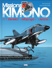 Missions Kimono -1c2011- Derelict - « Majunga » - « Ariane »
