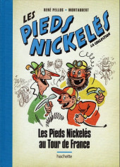 Les pieds Nickelés - La Collection (Hachette, 2e série) -4- Les Pieds Nickelés au Tour de France