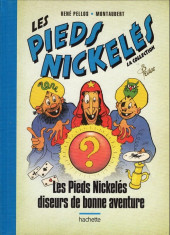 Les pieds Nickelés - La Collection (Hachette, 2e série) -7- Les Pieds Nickelés diseurs de bonne aventure