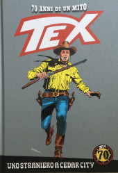 Tex (70 anni di un mito) -76- Uno straniero a Cedar City / Meteor crater