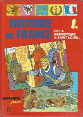 Histoire Juniors -INT1a- Histoire de France 1. De la préhistoire à Saint Louis...