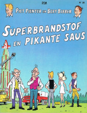Piet Pienter en Bert Bibber -28a84- Superbrandstof en pikante saus