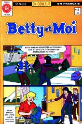 Betty et Moi (Éditions Héritage) -3- Etait-ce le rêve impossible ?