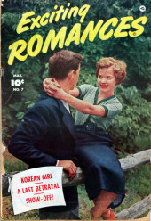 Exciting Romances (1949) -7- Korean Girl - A Last Betrayal - Show-Off!