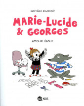 Marie-Lucide & Georges -1- Amour vache